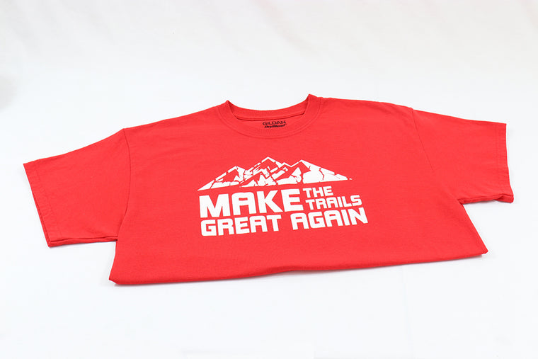 Make the Trails Great Again T-Shirt